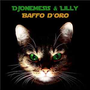 DJoNemesis & Lilly - Baffo d'Oro