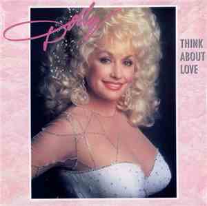 Dolly Parton - Think About Love