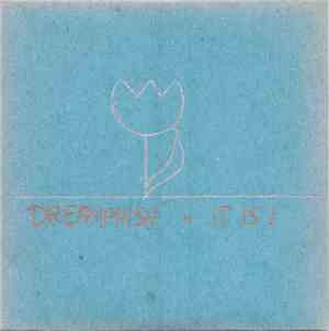Dreamphish - It Is I