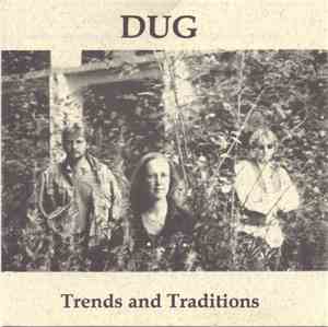 Dug  - Trends And Traditions
