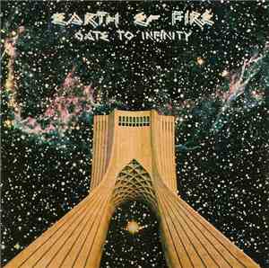 Earth And Fire - Gate To Infinity