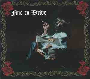 Fine To Drive - Fine To Drive
