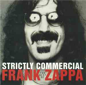 Frank Zappa - Strictly Commercial - The Best Of Frank Zappa