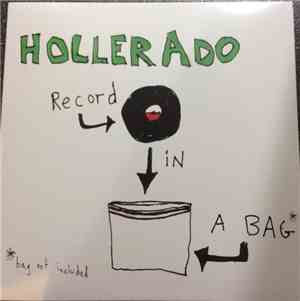 Hollerado - Record In A Bag