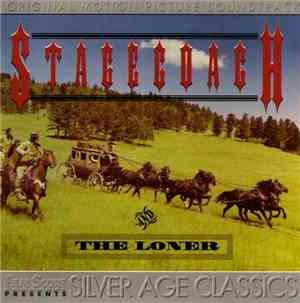 Jerry Goldsmith - Stagecoach And The Loner (Original Motion Picture Soundtr ...