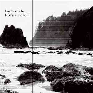 Lauderdale  - Life's A Beach