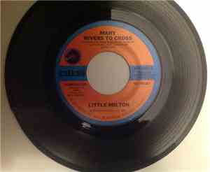 Little Milton - Many Rivers To Cross