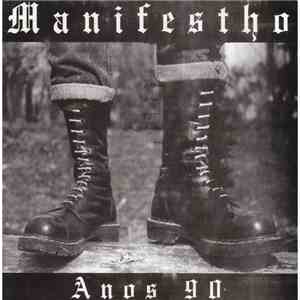 Manifestho - Anos 90