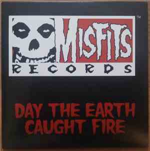 Misfits - Day The Earth Caught Fire