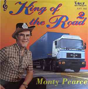 Monty Pearce - King of the Road 2
