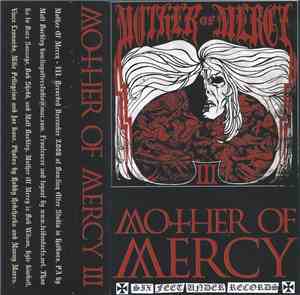 Mother Of Mercy - III