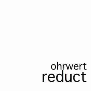 Ohrwert - Sixth Reduct
