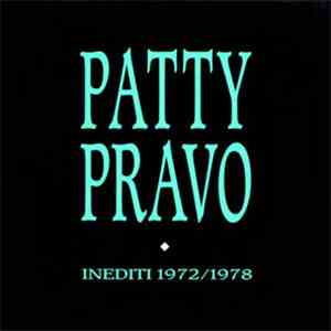 Patty Pravo - Inediti 1972/1978