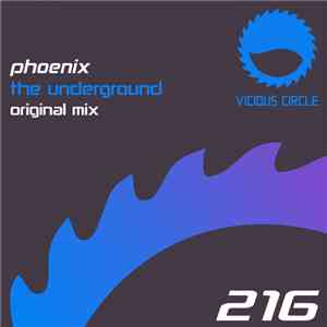 Phoenix  - The Underground