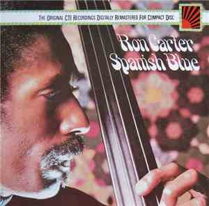 Ron Carter - Spanish Blue