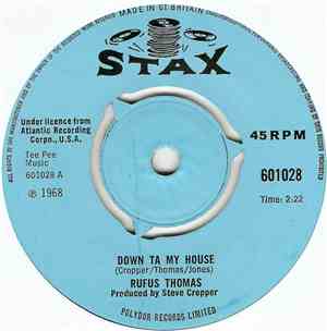 Rufus Thomas - Down Ta My House / Steady Holding On