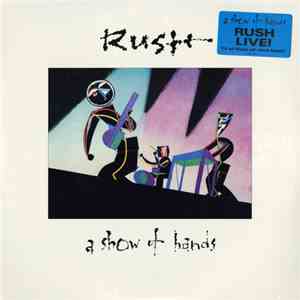 Rush - A Show Of Hands