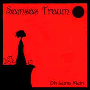 Samsas Traum - Oh Luna Mein