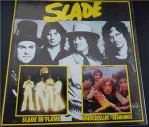 Slade, Ambrose Slade - Slade In Flame / Whatever Happened To