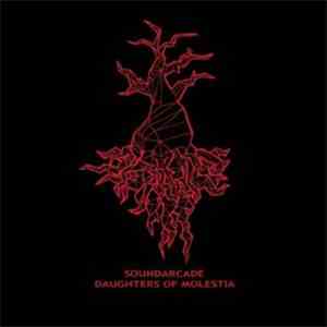 SoundArcade - Daughters Of Molestia
