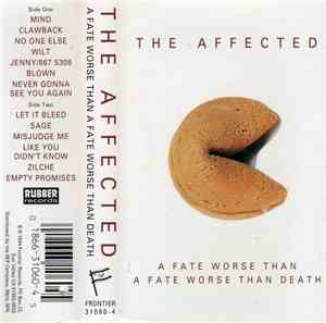 The Affected - A Fate Worse Than A Fate Worse Than Death