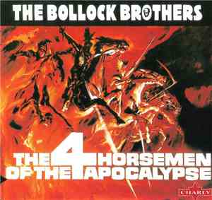 The Bollock Brothers - The 4 Horsemen Of The Apocalypse