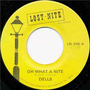 The Dells - Oh What A Nite / Jo-Jo