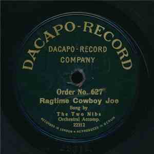 The Great American, Duet / The Two Nibs - The Gaby Glide / Ragtime Cowboy J ...
