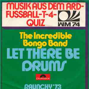 The Incredible Bongo Band - Let There Be Drums