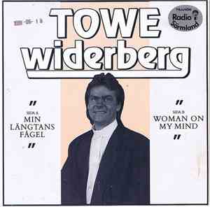 Towe Widerberg - Min Längtans Fågel