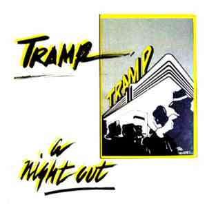 Tramp  - A Night Out
