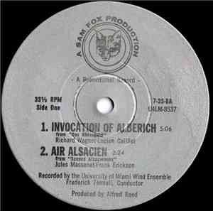 University Of Miami Wind Ensemble - Invocation Of Alberich