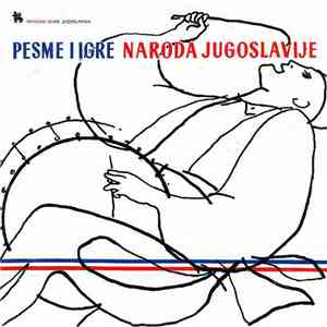 Various - Pesme I Igre Naroda Jugoslavije