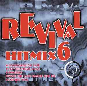 Various - Revival Hitmix 6