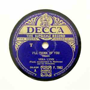 Vera Lynn - I'll Think Of You / It Will Always Rain Before The Rainbow