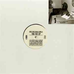 Wun Two & Biggie Smalls - The Fat EP