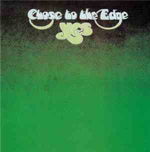 Yes - Close To The Edge