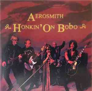 Aerosmith - Honkin' On Bobo