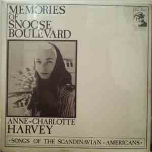 Anne-Charlotte Harvey - Memories Of Snoose Boulevard: Songs of the Scandina ...