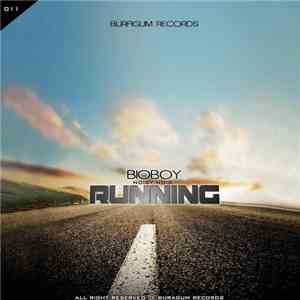 BioBoy / Noisy Nois - Running