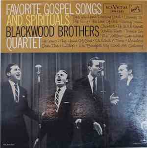 Blackwood Brothers Quartet - Favorite Gospel Songs And Spirituals