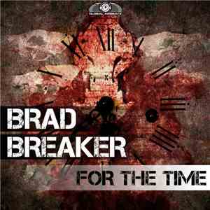 Brad Breaker - For The Time