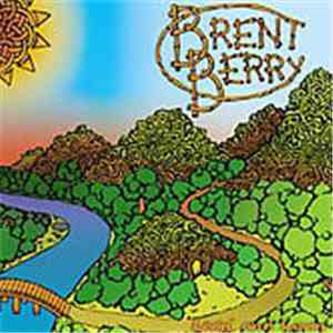 Brent Berry - Livin' And Lovin