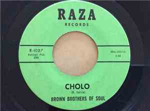 Brown Brothers Of Soul - Poquito Soul/Cholo