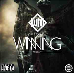 Charles Sheen - Winning Mixtape