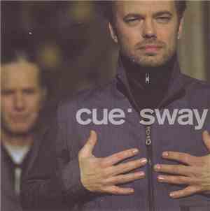 Cue  - Sway