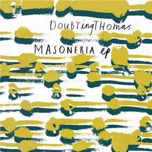 DouBTingTHomas - Masoneria EP
