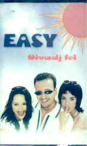 Easy  - Olvadj Fel