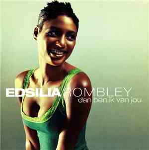 Edsilia Rombley - Dan Ben Ik Van Jou