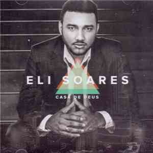 Eli Soares - Casa De Deus